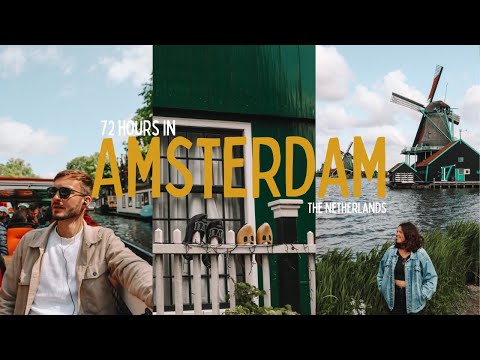 72 hours in AMSTERDAM! 🇳🇱 Does it live up to the hype? | Travel Vlog