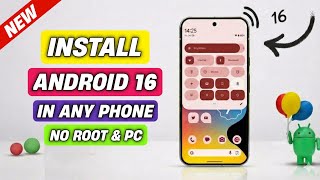 Install Android 16 on ANY Phone | Without Root & Without TWRP