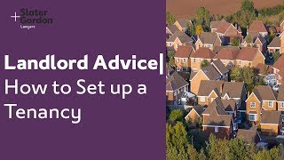 Landlord Advice | How to Set up a Tenancy