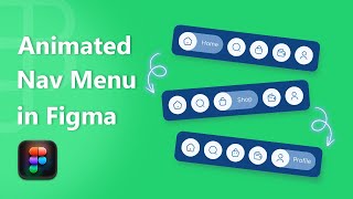 Creative Navigation Menu UI in Figma 💡 | Smooth & Modern Animation