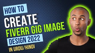 Create Fiverr Gig Image Design 2023 | Learn How to Make Stunning Gig Images for Fiverr