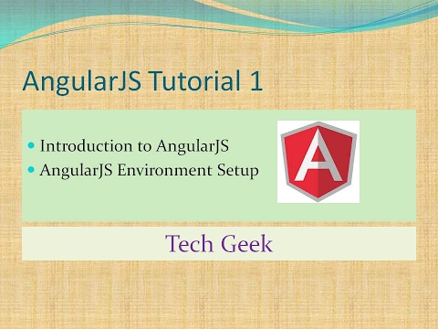 AngularJS Tutorial 1 | AngularJS Introduction