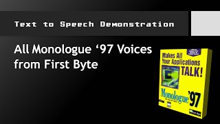 (TTS Demonstration) All Monologue '97 Voices from First Byte (The Smooth Talker)