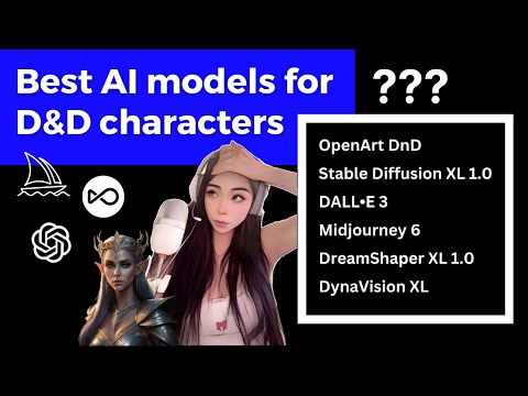 Best AI Models for D&D Characters - Full Review: DALL-E 3, OpenArt, Midjourney, Stable Diffusion...