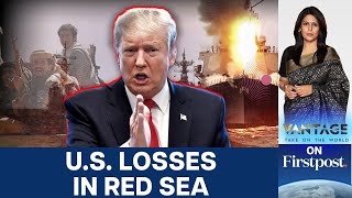 2 Jets, 7 Drones, $1 Billion: Why US Backed Out Against Houthis | Vantage with Palki Sharma | N18G