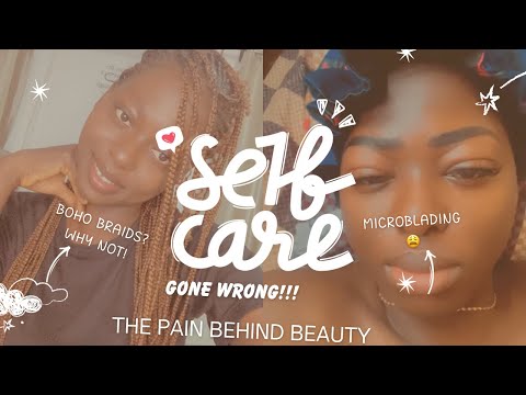 SELF CARE GONE WRONG😩/THE PAIN BEHIND BEAUTY!!!
