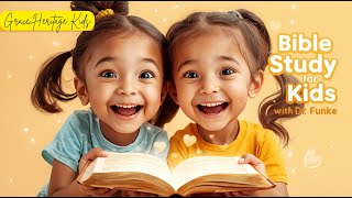 Bible Study For Kids | Loving Jesus  | God's Love For Me Is So Wide and Big | Bible Teaching