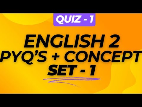 QUIZ 1 |ENGLISH 2 | PYQ's + CONCEPT , SET - 1|#bsdatascience #iitmadras #onlinedegree