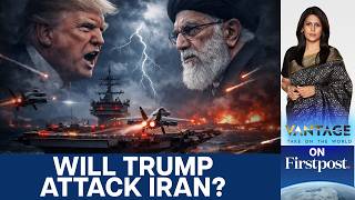 Iran Begins Military Drills as Trump Gathers Firepower  | Vantage with Palki Sharma