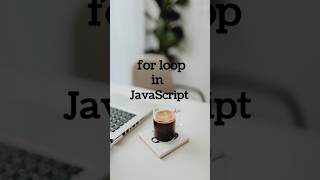 🔁 for loop in Javascript #shorts #javascript #forloop #youtubeshorts