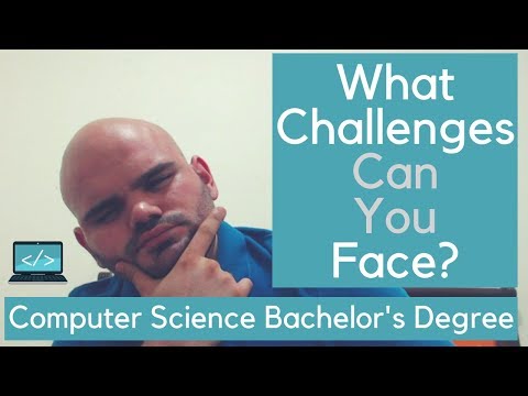 Obstacles You May Face While Completing A Computer Science Bachelor's Degree - 2019