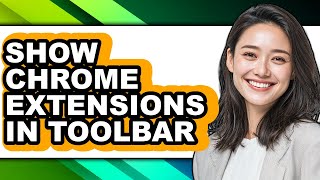 How to Show Chrome Extensions in Toolbar (easy Method)
