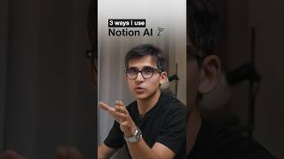 3 ways I use Notion AI while organizing my life