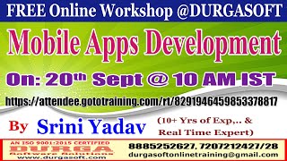 Mobile Apps Development (FREE Workshop) Online Training @ DURGASOFT