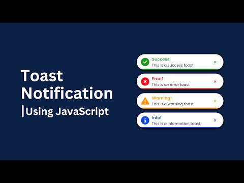 Create Toast Notification Using HTML CSS And JavaScript