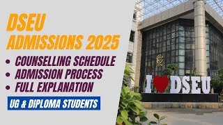 DSEU Counselling Process | Admissions 2025 Explained |  Step-by-Step Guide for All Rounds