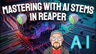 Mastering AI Stems in REAPER Made EASY with These Secrets | Mastering with AI Stems in REAPER