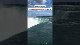 #mybucketlist #bucketlist #canada #niagarafalls #travel #shorts