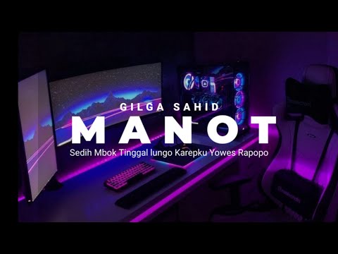 DJ MANOT GILGA SAHID ( SEDIH MBOK TINGGAL LUNGO KAREPKU YOWES RAPOPO ) BY YK FVNKY