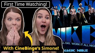 Magic Mike (With Simone from CineBinge!) | First Time Watching! | Movie REACTION!