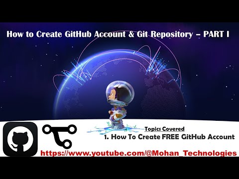 PART-6: How to Create GitHub Account | Git Repository | Git Commands | #mohanTechnologies