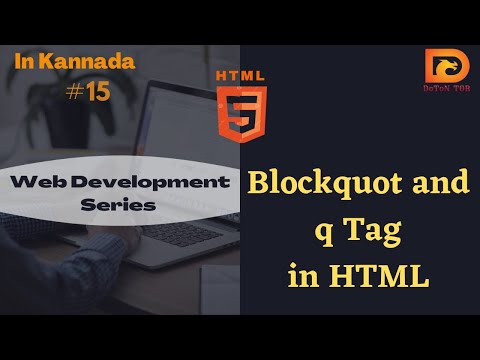 Blockquot and q Tag In HTML || Learn HTML in Kannada || DETON TOR.