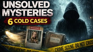 Unsolved Mysteries: 6 COLD Cases for SLEEP With Rain SOUND | Black Screen | Vol 189