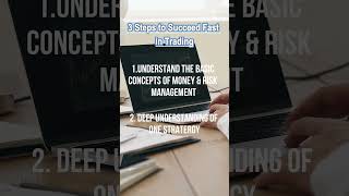 #trader | #tradermindset | #3step to succeed fast in trading