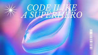 Code Like a Superhero: Web Development for Beginners