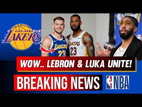 Lakers Breaking News: LeBron & Luka Team Up, AD’s Emotional Goodbye,Luka’s Debut Date!