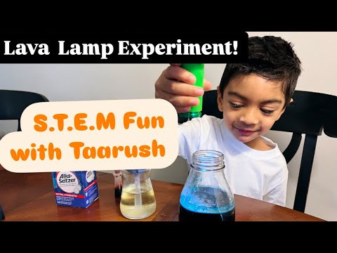 Lava Lamp Experiment! STEM Fun with Taarush!
