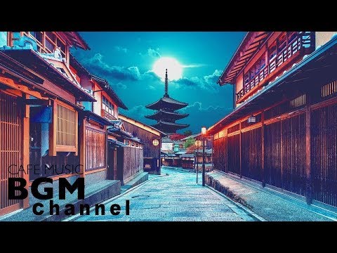 Musique jazz Mix KYOTO Jazz Mix Music Musique de détente pour travailler, étudier ─ Arrière-plan Mu