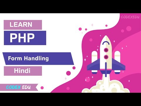 PHP Form Handling Tutorial in Hindi | CodexEdu