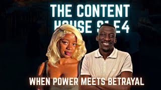 THE CONTENT HOUSE S1 EP4 | TASK | BETRAYALS |  TWIST | EVICTION