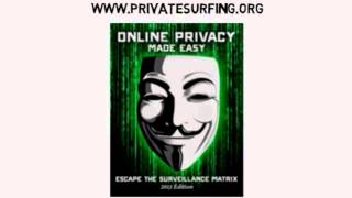 Anonymous Browsing - The ultimate Online Guide