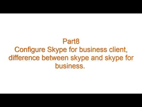 Connect Skype for Business client in Office 365 -Part8