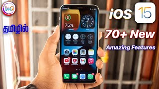 iOS 15 - 70+ New Best Features 😱😱😱 in Tamil @TechApps Tamil