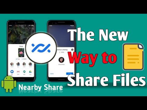 All new way to share files | Nearby Share |