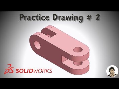 SolidWorks Practice Drawing 2