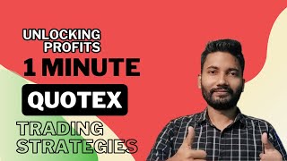 Quotex Trading Simplified 5-Minute Strategies for Starters
