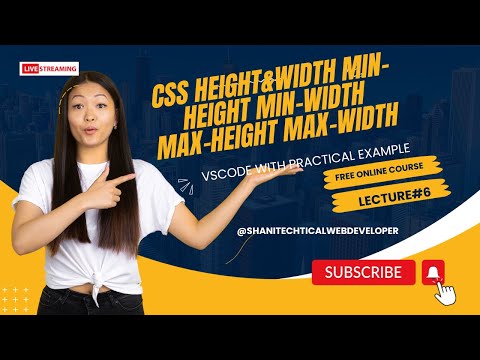 CSS3 Properties |max-height, min-height & max-width , min-width |Learn CSS|CSS for beginners#lec 6