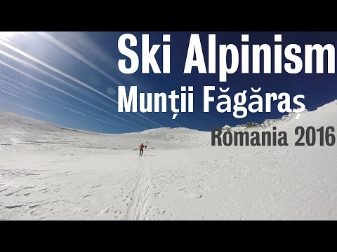Alpinism/Touring Ski (Short Version) - Fagaras, Romania 2016 | GoPro Full HD 1080p