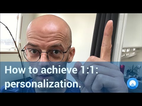How to achieve 1:1 personalization without much effort