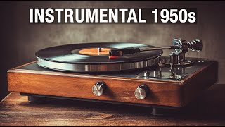 MÚSICA INSTRUMENTAL 1950s 🎵🎶  RELÁJATE CON LAS MELODÍAS CLÁSICAS DEL AYER 🎼