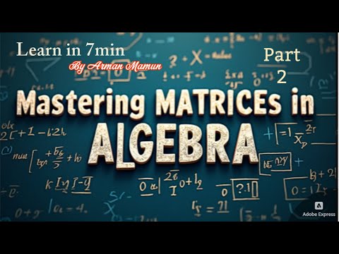 Mastering Matrices in Algebra | Matrix Basics Explained part 02|| statistics | rough khata | 2024
