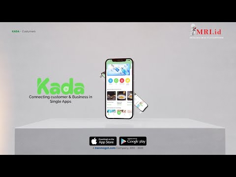Kada : Connecting Customer & Business in Singel Apps