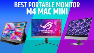 7 Best Portable Monitor for Mac Mini M4 In 2025!