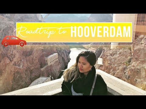 ROADTRIP TO HOOVERDAM
