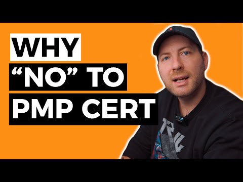 PMP Certification - Top 5 Reasons Why You Shouldn't Take It
