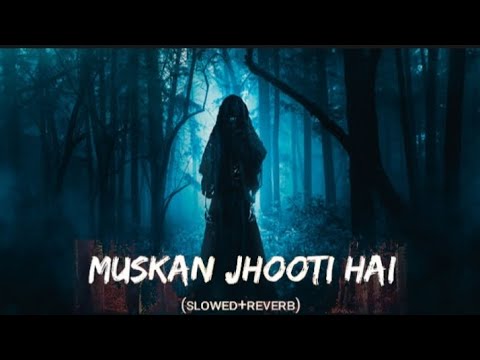 Muskan Jhooti Hai Pahchan Jhuti Hai Slowed Reverb Lofi | Music Vibes